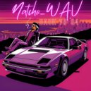 Natcho_WAV - Back to `84