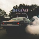 DeKaArt - Shots & anger (instrumental)