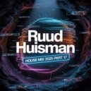 Ruud Huisman - House Mix (2025-17)