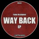 Fabio Occhipinti - Way Back (Original Mix)