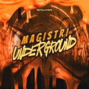 Magistri - Underground (Extended Mix)