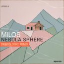 Milos & Deepologic - Nebula Sphere (Deepologic Remix)