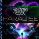 Tommy Who - Paradise