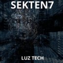 Sekten7 - LUZ TECH (RADIO NEW)