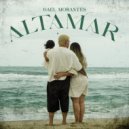 Gael Morantes - ALTAMAR ()