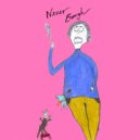 Magpies - Never Enough ()