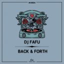 DJ Fafu - Back & Forth