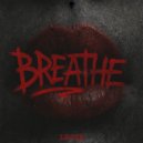 LUCRE - Breathe (Original Mix)