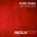 Pure Oxide - Beyond Sky (Extended Mix)