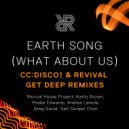 Revival House Project & CC:DISCO! feat. Kathy Brown, Phebe Edwards, Anelisa Lamola, GeO Gospel Choir - Earth Song (What About Us)