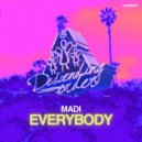 MADI - Come & Goes (Original Mix)