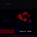 LÜRUM - Midnight Bloom (Original Mix)