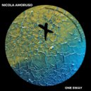 Nicola Amoruso - One Sway (Original Mix)