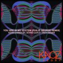 Kerri Chandler, Dennis Quin & Philip George - You Are In My System
