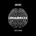 Jack2 - Out Run (Original Mix)