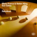 Mario Franca & Stefan Kling - Sun Gates (Original Mix)