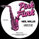 Neil Willis - Light It Up
