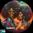 D.P.V. - Celebrate