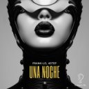Frank-lo, 4Step - Una Noche (Original Mix)