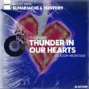 ELMARIACHE & Kontor9 - Thunder in our hearts ()