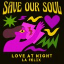 La Felix - Down At The Disco ()