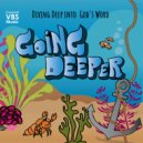 Covenant Presbyterian Church & Burress McCombe & Lisa Updike - Going Deeper ()