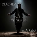 DLACHEV - THE ARRABBI ()