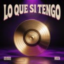 hoza - Lo que si tengo