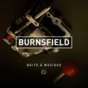 Burnsfield - Boîte à Musique ()