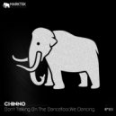 Chinno - Don\'t Talking On The Dancefloor,We Dancing (Original Mix)