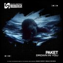 Paket - Drown in you ()