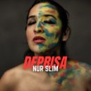 Nur Slim - Deprisa ()