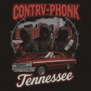 CONTRV-PHONK - TENNESSEE ()