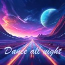 Zontic - Dance all night ()