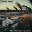 Coral Keys - Silent Geometry
