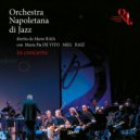 ONJ - Orchestra Napoletana di Jazz - Lazzari felici