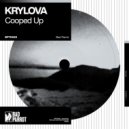 KRYLOVA - Cooped Up ()