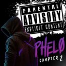 Phelo The Great - The Thrill of It