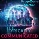 Mr.Tac & Drop-Zone - The Story Never Endz