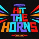 Caserta & La Rōz & Bosq - Hit The Horns (Sin Tarifa Mix Bosq Dub Extended)