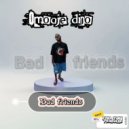 Omoaje dino - Bad friends (Original Mix)