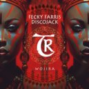 Discojack, Fecky Farris, Tibetania - Wojira (Original Mix)