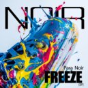 Para Noir - Freeze (Extended Mix)