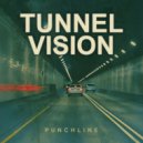 Punchline - Tunnel Vision ()