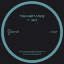 Tracksuit Society - In Love (Original Mix)