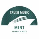 Mirko & Meex - Mint (Extended Mix)