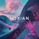 Noxian - Letters From The Future (Original Mix)