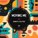 Midnight Evolution - Moving Me (Extended Mix)