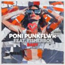 Poni PunkFlwr feat. Fisherboi - Baby