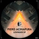 Piero Acinapura - Lowrider (Original Mix)